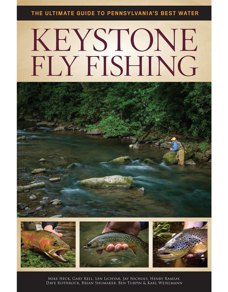 Keystone Flyfishing: Guide to PAs Best Water
