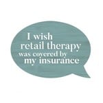 P. Graham Dunn I Wish Retail Therapy Sign