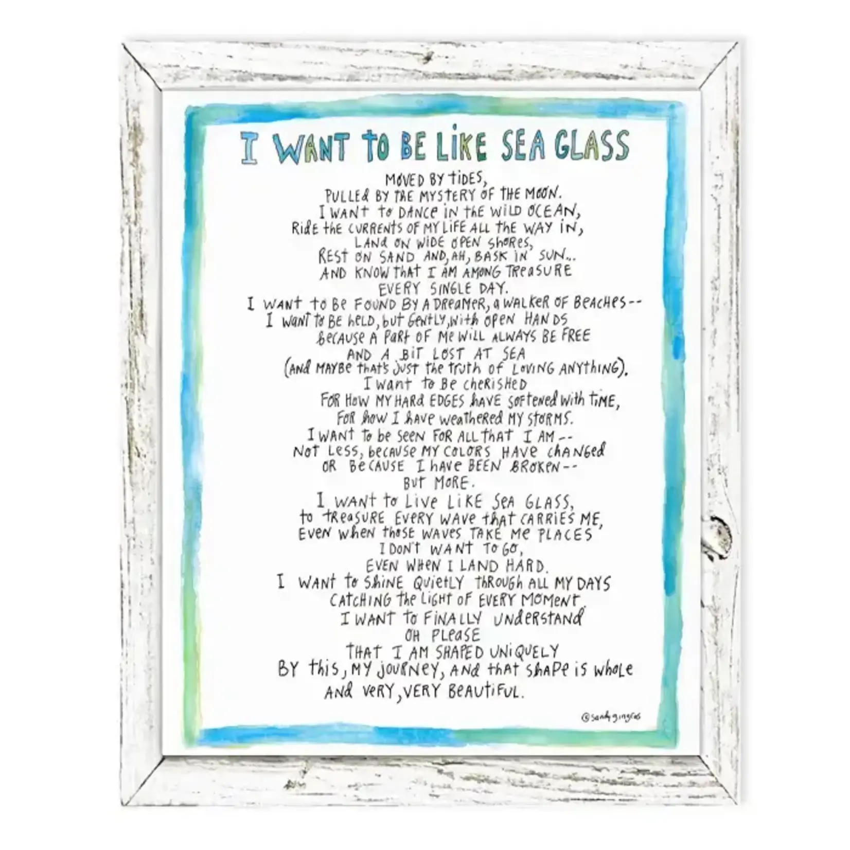 Frame-I want to be like Sea Glass 7.75 x 9.75