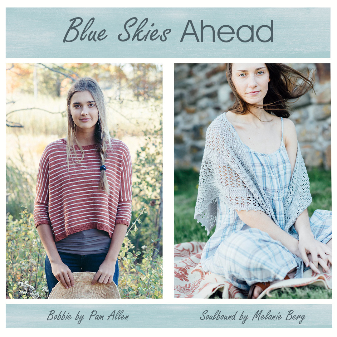 Feature Pattern of the Week - Blue Skies Ahead
