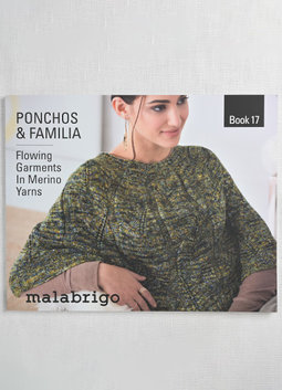 Image of Malabrigo Book 17: Ponchos & Familia; Flowing Garments in Merino Yarns