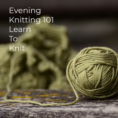 New Evening Knitting 101