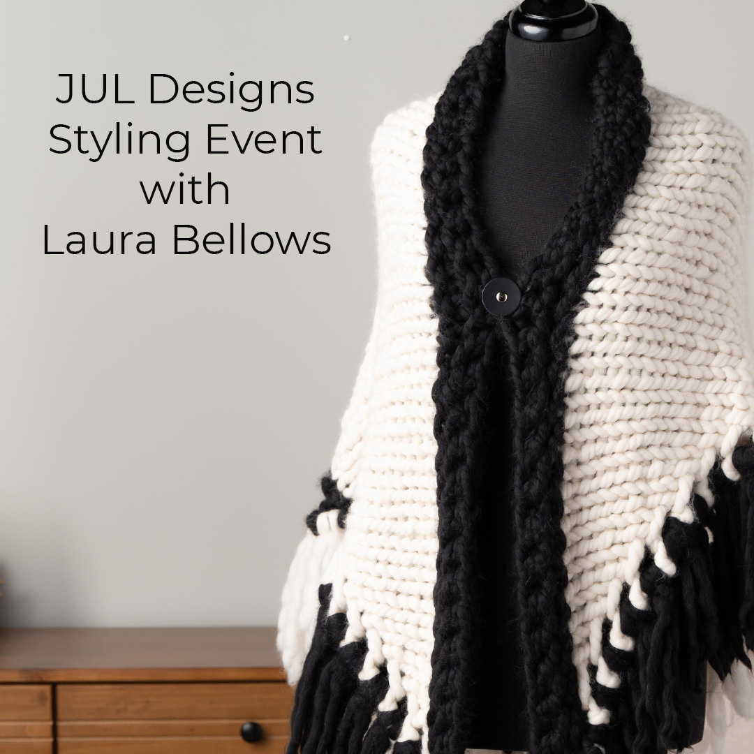 JUL Designs Styling Event Tomorrow!