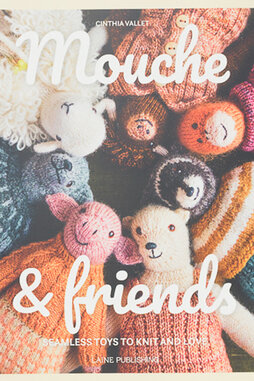 Image of Laine Mouche & Friends: Seamless Toys to Knit & Love by Cinthia Vallet