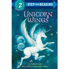 RANDOM HOUSE UNICORN WINGS PB LOEHR (STEP INTO READING)