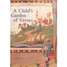 CHRONICLE PUBLISHING A CHILD'S GARDEN OF VERSES