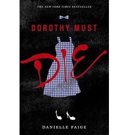 HARPERCOLLINS PUBLISHING DOROTHY MUST DIE