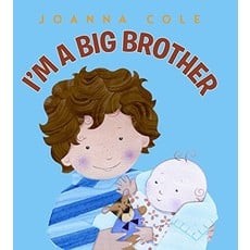 HARPERCOLLINS PUBLISHING I'M A BIG BROTHER