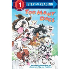 RANDOM HOUSE TOO MANY DOGS PB HASKINS (STEP INTO READING)