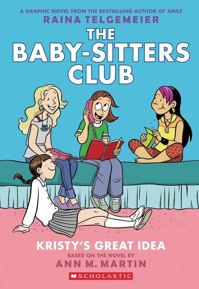 BABY SITTERS CLUB: KRISTY'S GREAT IDEA PB TELGEMEIER