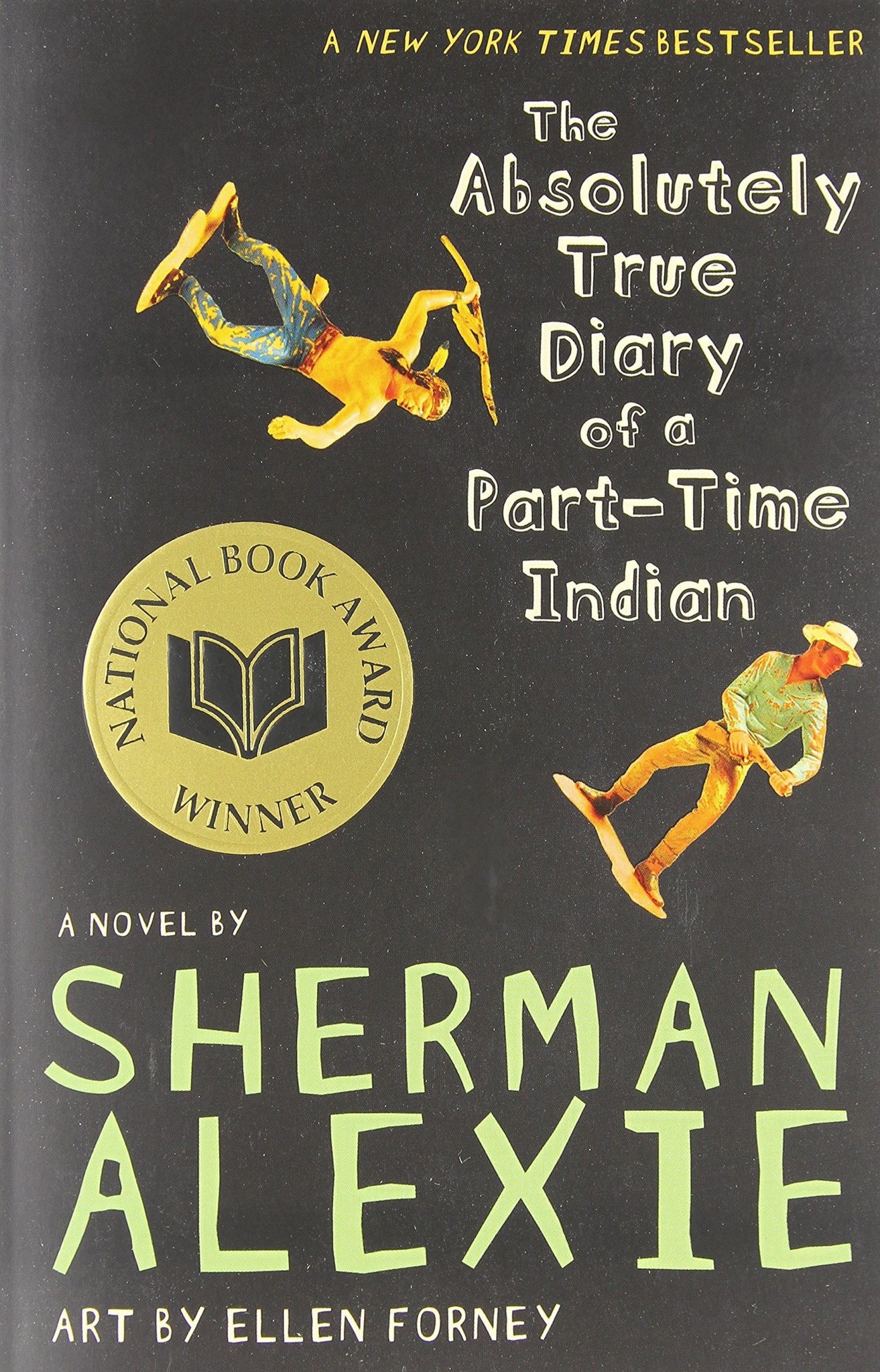 ABSOLUTELY TRUE DIARY OF A PART TIME INDIAN