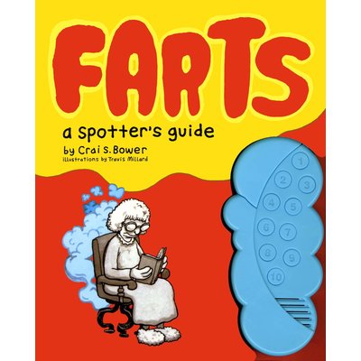 CHRONICLE PUBLISHING FARTS: A SPOTTER'S GUIDE