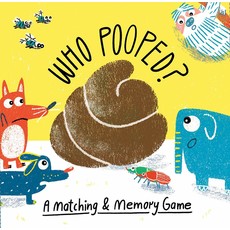 LAURENCE KING PUBLISHING WHO POOPED: A MATCHING & MEMORY GAME