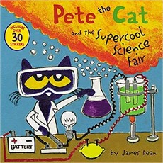 HARPERCOLLINS PUBLISHING PETE THE CAT AND THE SUPERCOOL SCIENCE FAIR