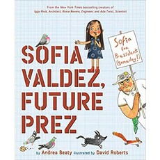 ABRAMS BOOKS SOFIA VALDEZ, FUTURE PREZ