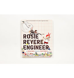 ABRAMS BOOKS ROSIE REVERE, ENGINEER