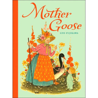 STERLING PUBLISHING MOTHER GOOSE HB FUJIKAWA