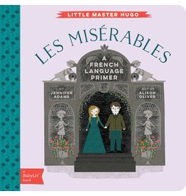 GIBBS SMITH LES MISERABLES: A FRENCH LANGUAGE PRIMER