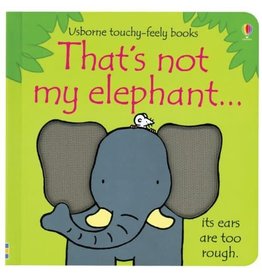 USBORNE THAT'S NOT MY ELEPHANT...