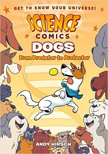 SCIENCE COMICS DOGS PB HIRSCH - THE TOY STORE