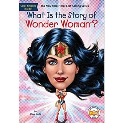 PENGUIN WORKSHOP WHAT IS THE STORY OF WONDER WOMAN?