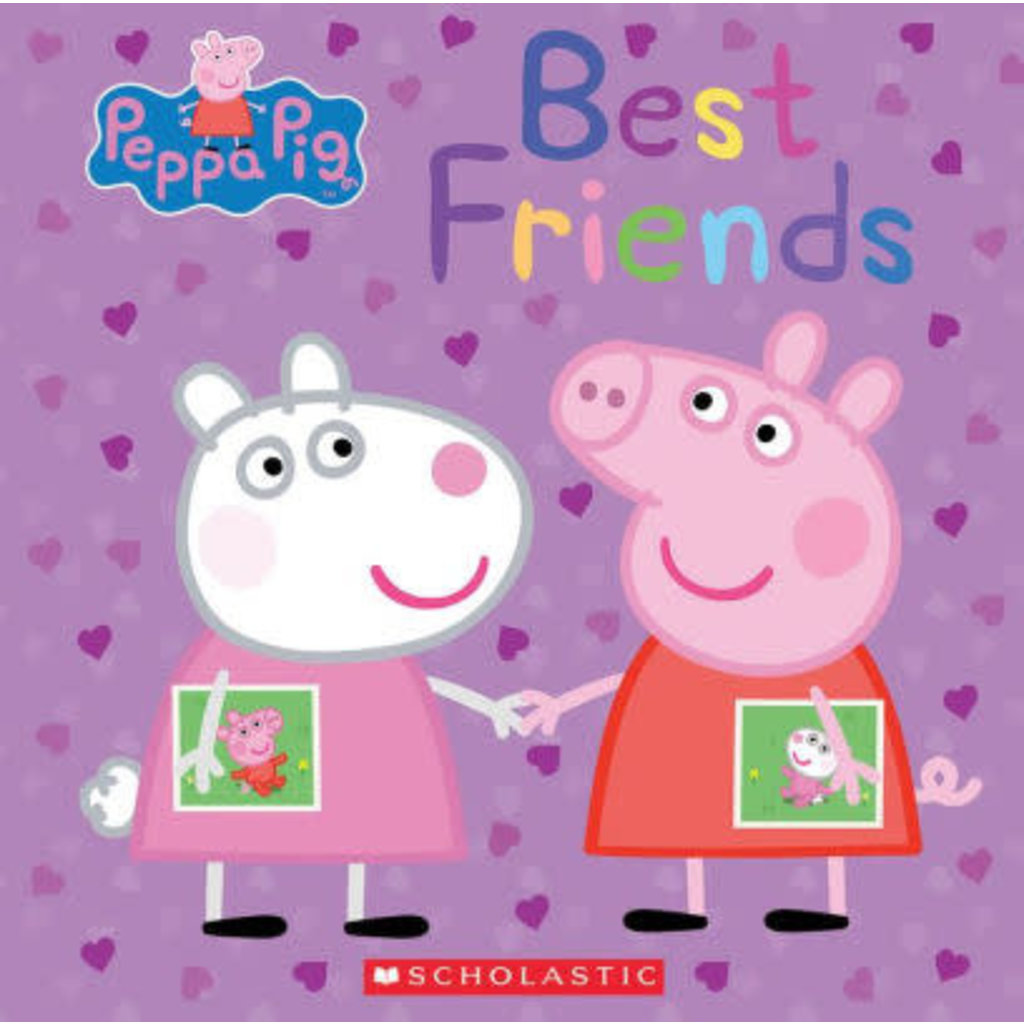 SCHOLASTIC BEST FRIENDS: PEPPA PIG SERIES