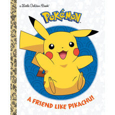 GOLDEN BOOKS A FRIEND LIKE PIKACHU LGB CHLEBOWSKI