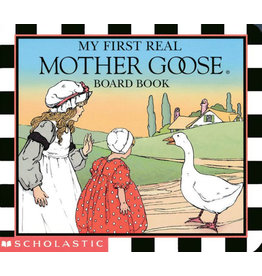 SCHOLASTIC MY FIRST REAL MOTHER GOOSE BOARD BOOK