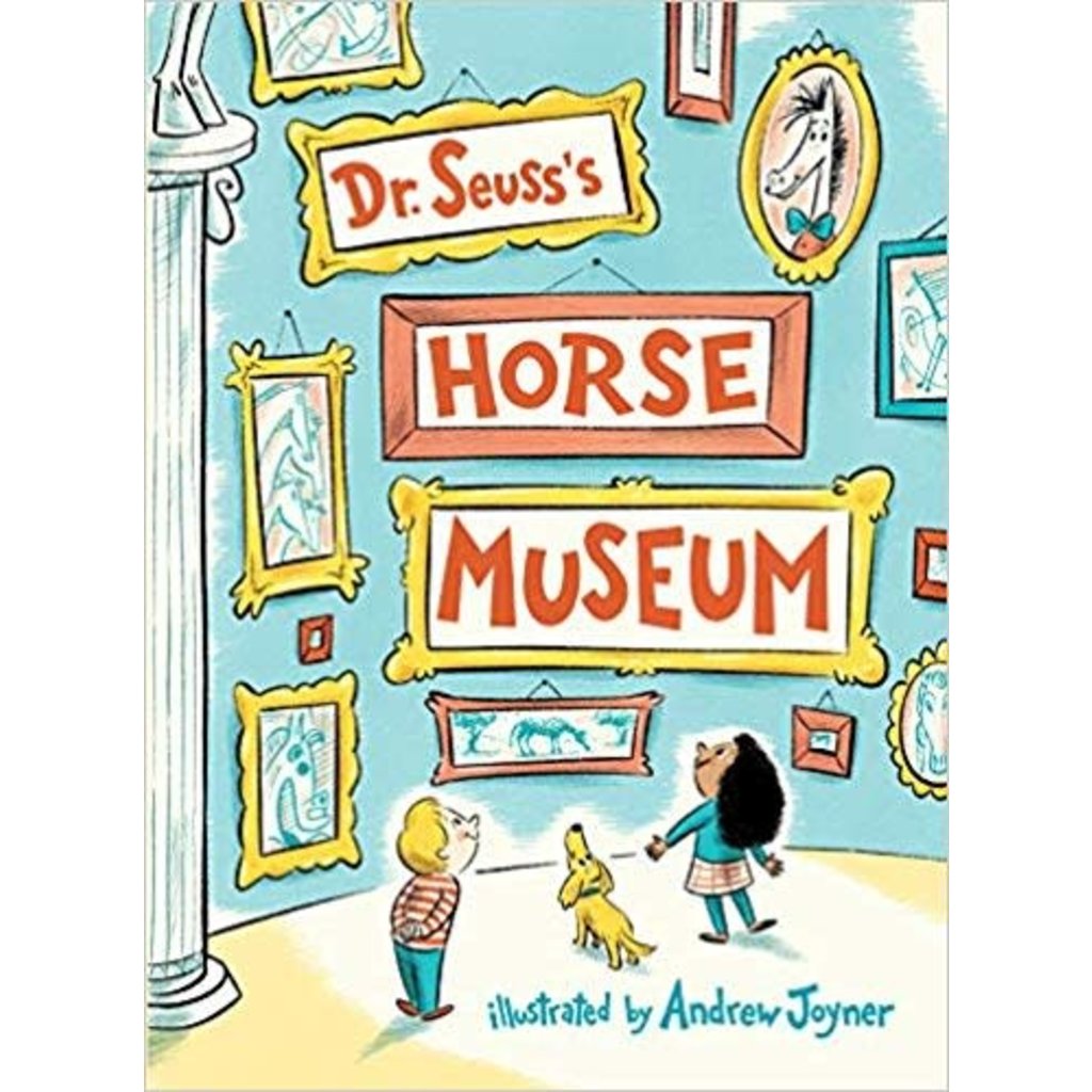 RANDOM HOUSE DR SEUSS'S HORSE MUSEUM