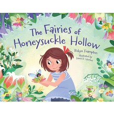 IMPRINT THE FAIRIES OF HONEYSUCKLE HOLLOW