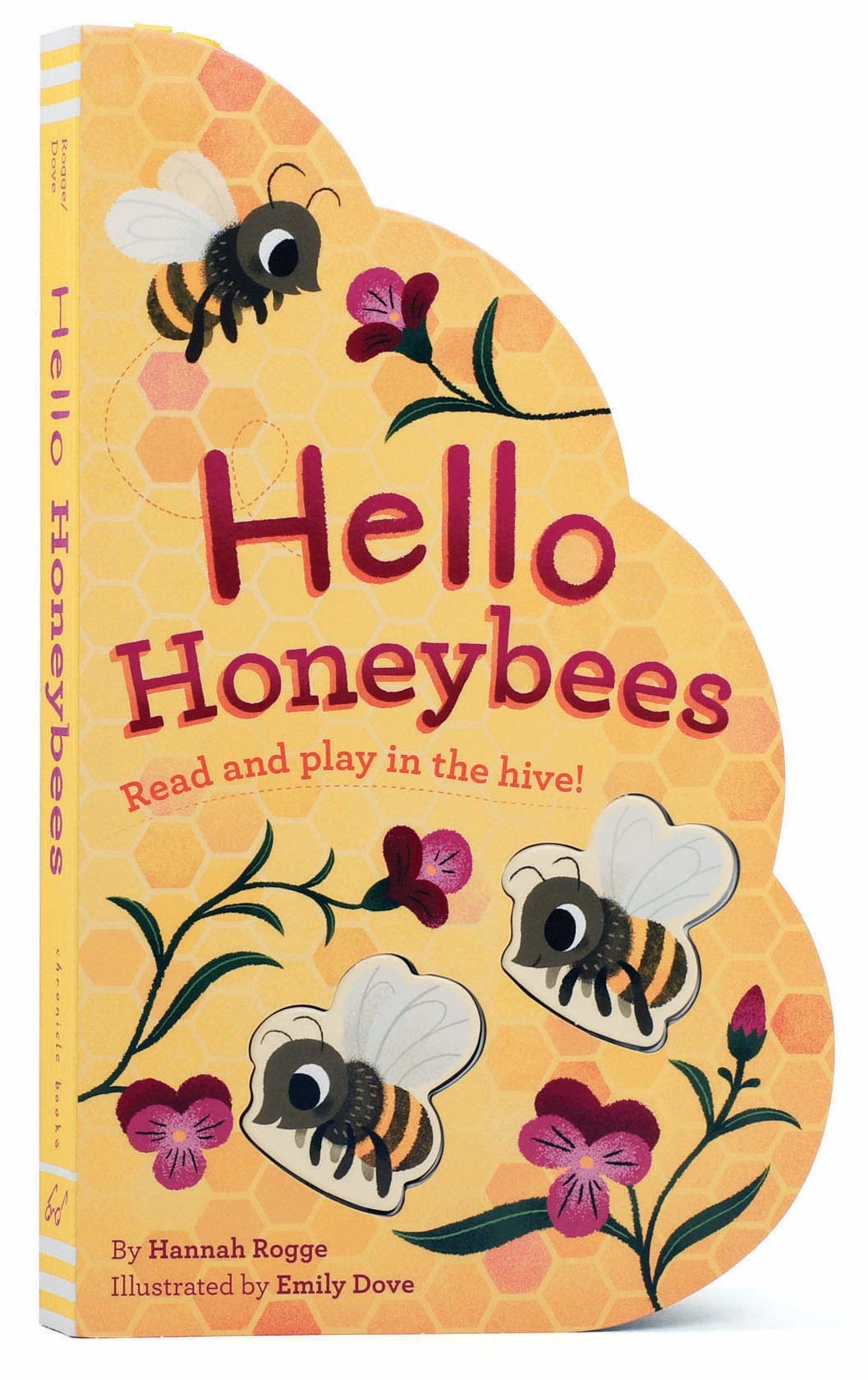 HELLO HONEYBEES: READ AND PLAY IN THE HIVE!