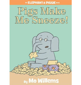 HYPERION BOOKS FOR CHILDREN PIGS MAKE ME SNEEZE!