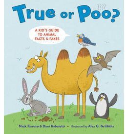 LITTLE BROWN BOOKS TRUE OR POO?: A KID'S GUIDE TO ANIMAL FACTS & FAKES