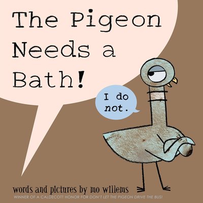 HACHETTE BOOK GROUP PIGEON NEEDS A BATH HB WILLEMS