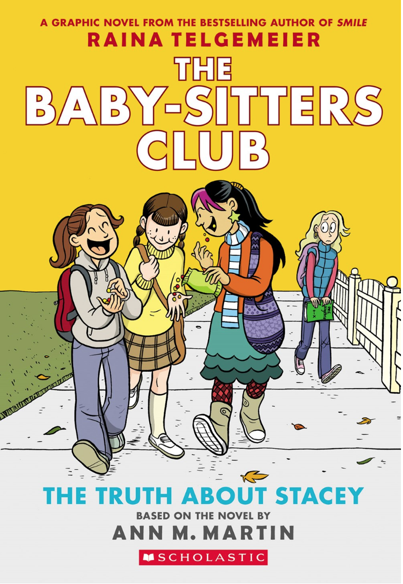 BABY SITTERS CLUB GRAPHIX 2 TRUTH ABOUT STACEY PB MARTIN