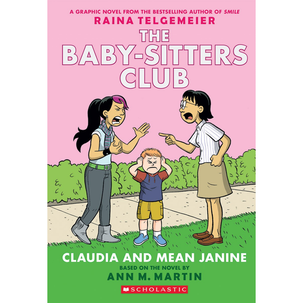 THE BABY-SITTERS CLUB: CLAUDIA AND MEAN JANINE
