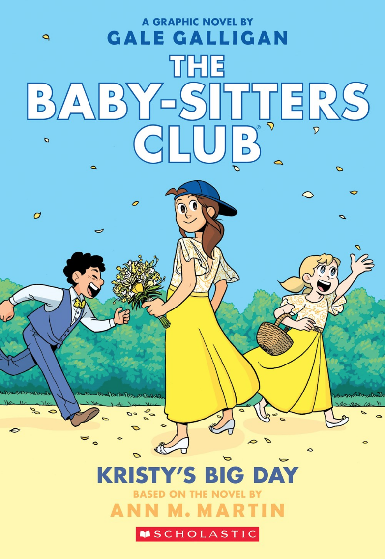 BABY SITTERS CLUB GRAPHIX 6 KRISTY'S BIG DAY PB MARTIN