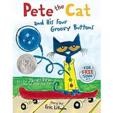 HARPERCOLLINS PUBLISHING PETE THE CAT AND HIS FOUR GROOVY BUTTONS