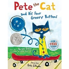 HARPERCOLLINS PUBLISHING PETE THE CAT AND HIS FOUR GROOVY BUTTONS