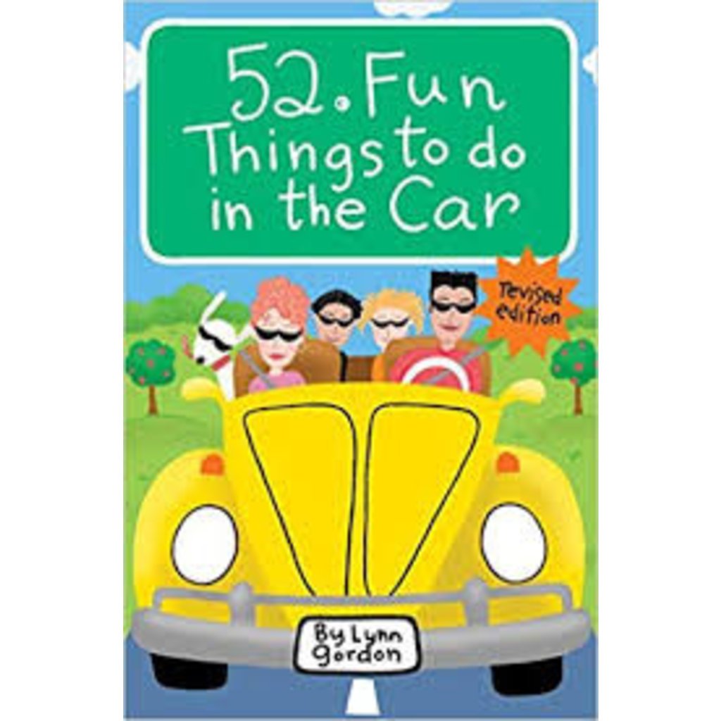 CHRONICLE PUBLISHING 52 FUN THINGS TO DO IN THE CAR