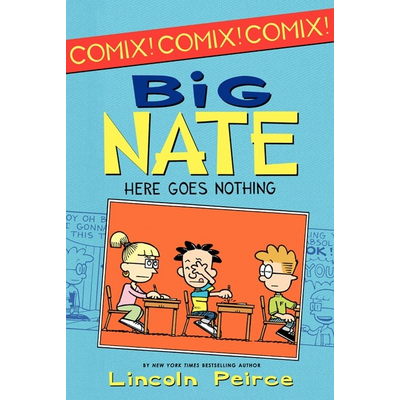 HARPERCOLLINS PUBLISHING BIG NATE COMIX: HERE GOES NOTHING