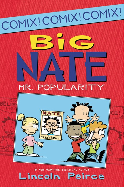 BIG NATE COMIX: MR. POPULARITY
