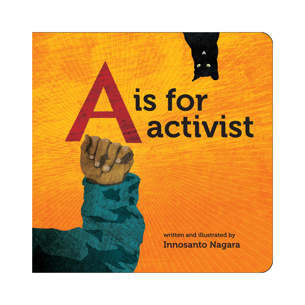 A IS FOR ACTIVIST
