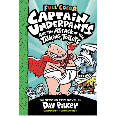 SCHOLASTIC CAPTAIN UNDERPANTS AND THE ATTACK OF THE TALKING TOILETS
