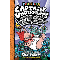 SCHOLASTIC CAPTAIN UNDERPANTS AND THE INVASION OF THE INCREDIBLY NAUGHTY CAFETERIA LADIES FROM OUTER SPACE (AND THE SUBSEQUENT ASSAULT OF THE EQUALLY EVIL LUNCHROOM ZOMBIE NERDS) (CAPTAIN UNDERPANTS 3)