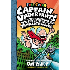 SCHOLASTIC CAPTAIN UNDERPANTS AND THE TERRIFYING RETURN OF TIPPY TINKLETROUSERS (CAPTAIN UNDERPANTS 9)