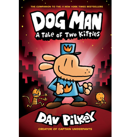 SCHOLASTIC DOG MAN 3: A TALE OF TWO KITTIES