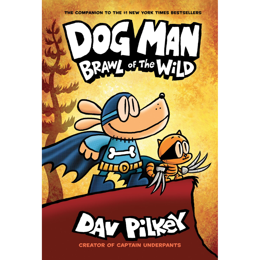 SCHOLASTIC DOG MAN 6: BRAWL OF THE WILD