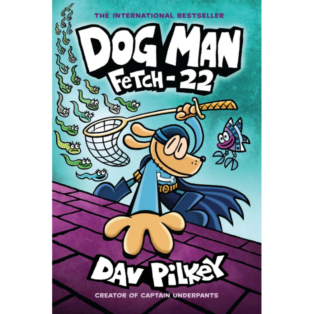 DOG MAN 8: FETCH-22