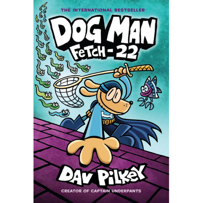 DOG MAN 8: FETCH-22